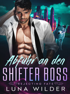 cover image of Abfuhr an den Shifter Boss